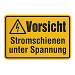 Warnschild Kombischild "Vorsicht Stromschienen unter Spannung" Kunststoff 300 x 200 mm, gelocht