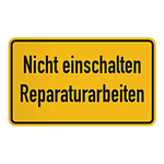 Warnschild "Nicht einschalten Reparaturarbeiten" Aluminiumschild