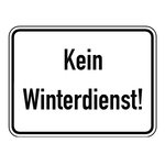 Hinweisschild "Kein Winterdienst!" 400 x 300 mm