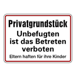 Verbotsschild Privatgrundstück Unbefugten Betreten verboten Aluminium geprägt 350 x 250 mm Einzelschild