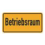 Hinweisschild "Betriebsraum" Aufkleber