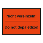 Paketaufkleber Nicht vereinzeln! / Do not depalettize!, Orange, Folie, 210 x 148 mm, Einzeletikett