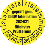 Prüfplaketten gelb Ø 30 mm "geprüft gem. DGUV Information 202-021 Nächster ... " 10 Stück/Bogen