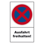 Halteverbotsschild "Ausfahrt freihalten" Aluminium oder Folie 300 x 500 mm