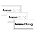 Türhinweisschild "Anmeldung" 3er Pack Folie selbstklebend