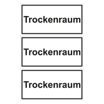 Türhinweisschild "Trockenraum" 3er Pack Folie selbstklebend