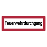 Feuerwehrzeichen Feuerwehrdurchgang DIN 4066 Aluminium geprägt 420 x 148 mm Einzelschild