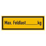 Regalbelastungsschild "Max. Feldlast ... kg" Folie 150 x 50 mm