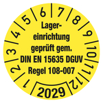 Prüfplaketten Ø 30 mm "Lagereinrichtung geprüft gem. DIN EN 15635 DGUV Regel 108-007" 2029 aus PVC-Folie 10 Stück/Bogen