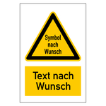 Warnschild mit Wunschsymbol und Wunschtext