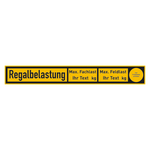 Regalbelastungsschild "Regalbelastung Fachlast / Feldlast" nach Wunsch Folie 300 x 40 mm