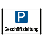 Parkplatzschild "Geschäftsleitung" Aluminium Verbund 2 mm, 300 x 200 mm