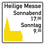 Verkehrsschild Hinweisschild "Heilige Messe" Aluminium 2 mm, reflektierend RA1, 750 x 750 mm