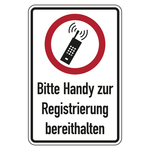 Hinweisschild "Bitte Handy zur Registrierung bereithalten", Folie, 200 x 300 mm, Einzeletikett