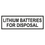 Verpackungskennzeichen LITHIUM BATTERIES FOR DISPOSAL, in verschiedenen Größen und Materialien