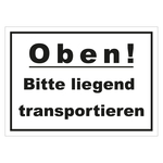 Paketaufkleber Oben! Bitte liegend transportieren, 148 x 105 mm