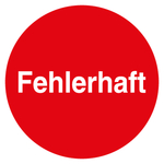 Qualitätsaufkleber Fehlerhaft, Rot, Ø 35 mm, Rund
