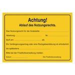 Grabstein Aufkleber "Achtung! Ablauf Nutzungsrecht, Verlängerung, Rückgabeerklärung" Folie gelb 105 x 74 mm 100 Stück/Rolle