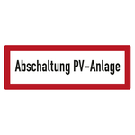 Feuerwehrzeichen Abschaltung PV-Anlage DIN 4066 Folie 148 x 52 mm Einzeletikett