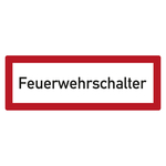Feuerwehrzeichen Feuerwehrschalter DIN 4066 Folie 210 x 74 mm Einzeletikett