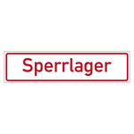 Hinweisschild "Sperrlager" Folie weiß 297 x 100 mm Einzeletikett
