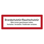 Feuerwehrzeichen Brandschutztür/Rauchschutztür immer geschlossen halten DIN 4066 Folie 210 x 74 mm Einzeletikett