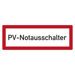 Feuerwehrzeichen PV-Notausschalter DIN 4066 Folie 148 x 52 mm Einzeletikett