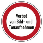 Verbotszeichen Verbot von Bild- und Tonaufnahmen Folie &Oslash; 200 mm Einzeletikett