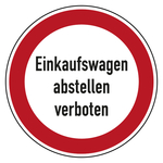 Verbotszeichen Einkaufswagen abstellen verboten