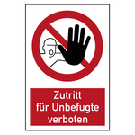 Verbotszeichen Zutritt f&uuml;r Unbefugte verboten Kombischild Folie 200 x 300 mm Einzeletikett