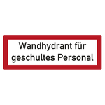 Feuerwehrzeichen Wandhydrant f&uuml;r geschultes Personal DIN 4066 Folie 148 x 52 mm Einzeletikett
