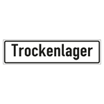 Hinweisschild "Trockenlager" in verschiedenen Ausführungen