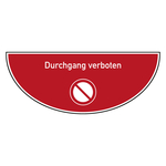 Tür-Bodenmarkierung Verbotsschild Durchgang verboten