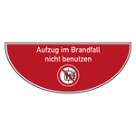 Tür-Bodenmarkierung Verbotsschild Aufzug im Brandfall nicht benutzen