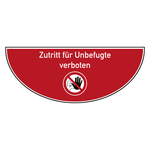 Tür-Bodenmarkierung Verbotsschild Zutritt für Unbefugte verboten
