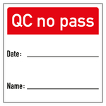 Qualitätskennzeichen QC no pass mit Datum und Name Weiß Quadratisch