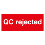 Qualitätskennzeichen QC rejected Rot Rechteckig