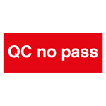 Qualitätskennzeichen QC no pass Rot Rechteckig