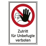 Verbotsschild Zutritt f&uuml;r Unbefugte verboten Kombischild Folie 300 x 400 mm Einzeletikett