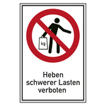 Verbotsschild Heben schwerer Lasten verboten Kombischild