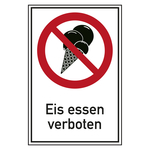 Verbotsschild Eis essen verboten Kombischild