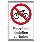 Verbotsschild Fahrräder abstellen verboten Kombischild