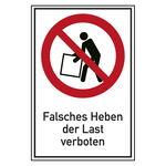 Verbotsschild Falsches Heben der Last verboten Kombischild