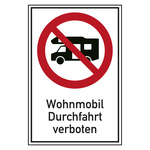 Verbotsschild Wohnmobil Durchfahrt verboten Kombischild