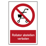 Verbotszeichen Rollator abstellen verboten Kombischild