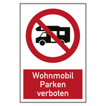 Verbotszeichen Wohnmobil Parken verboten Kombischild