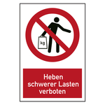 Verbotszeichen Heben schwerer Lasten verboten Kombischild