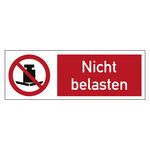 Kombischild Verbotszeichen Nicht belasten Folie 300 x 105 mm Einzeletikett