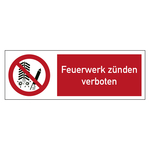 Kombischild Verbotszeichen Feuerwerk zünden verboten
