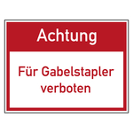 Verbotszeichen Achtung Für Gabelstapler verboten